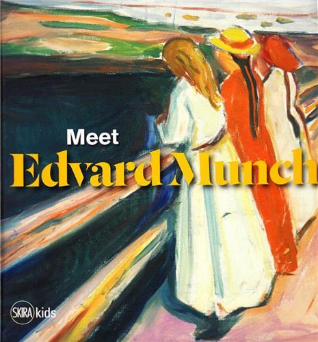Könyv Meet Edvard Munch Hilde Dybvik