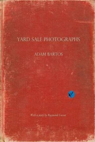 Książka Yard Sale Photographs Adam Bartos