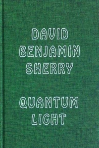 Carte Quantum Light David Benjamin Sherry