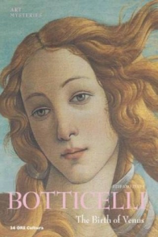 Kniha Botticelli's Birth of Venus Stefano Zuffi