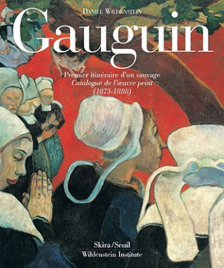 Kniha Gauguin : A Savage in the Making Sylvie Crussard