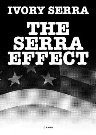 Książka Serra Effect Aaron Rose