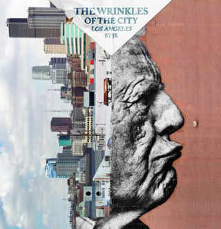 Könyv Wrinkles Of The City - Los Angeles JR
