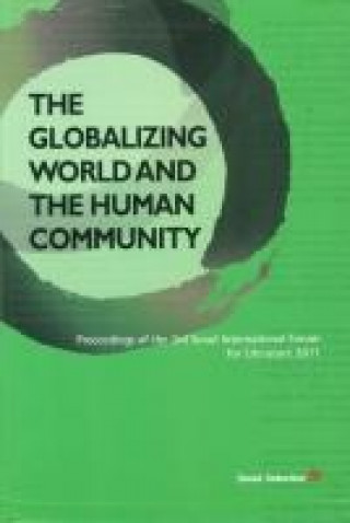 Книга Globalizing World and the Human Community 