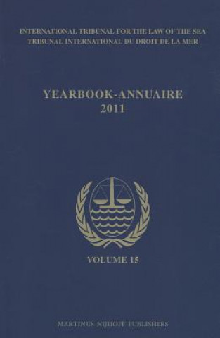 Carte Yearbook International Tribunal for the Law of the Sea / Annuaire Tribunal International Du Droit De La Mer International Tribunal for the Law