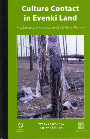 Knjiga Culture Contact in Evenki Land Tatiana Safonova