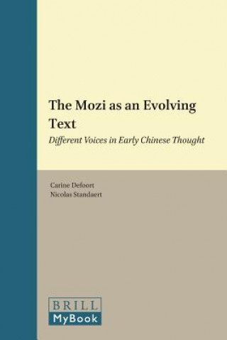 Kniha Mozi as an Evolving Text Carine Defoort