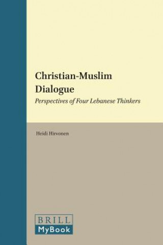 Kniha Christian-Muslim Dialogue Heidi Hirvonen