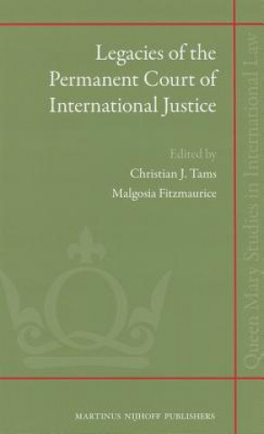 Buch Legacies of the Permanent Court of International Justice Malgosia Fitzmaurice