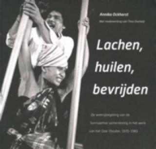 Könyv Lachen, Huilen, Bevrijden Annika Ockhorst