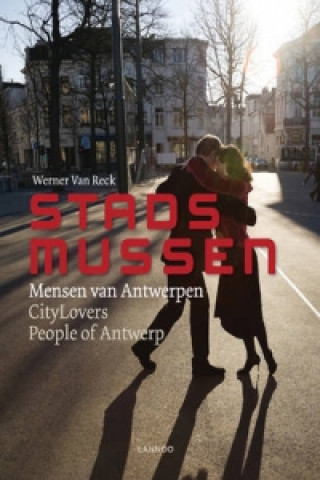 Książka CityLovers: People of Antwerp Werner Van Reck