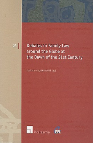 Libro Debates in Family Law Around the Globe at the Dawn of the 21st Century Katharina Boele-Woelki