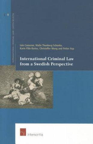 Knjiga International Criminal Law from a Swedish Perspective Iain Cameron