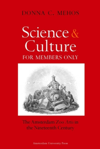 Kniha Science and Culture for Members Only Donna C. Mehos