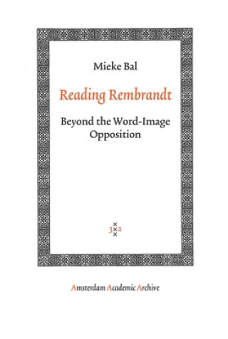 Carte Reading Rembrandt Mieke Bal