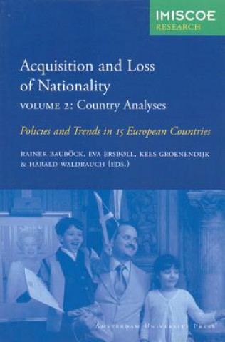 Libro Acquisition and Loss of Nationality|Volume 2: Country Analyses Harald Waldrauch