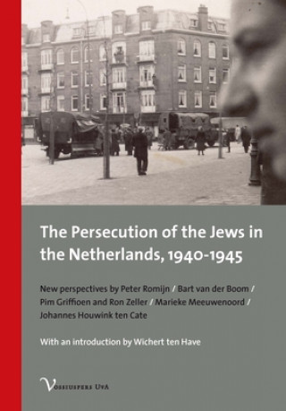 Carte Persecution of the Jews in the Netherlands, 1940-1945 Wichert ten Havert