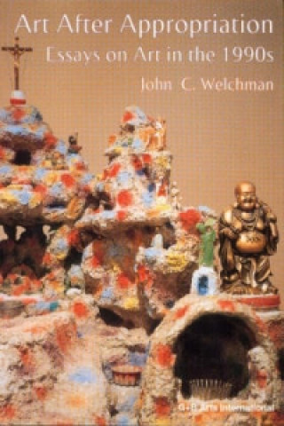 Buch Art After Appropriation John Welchman