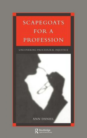 Kniha Scapegoats for a Profession A.E. Daniel