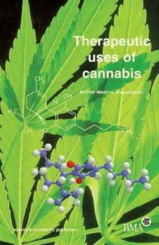 Książka Therapeutic Uses of Cannabis British Medical Association