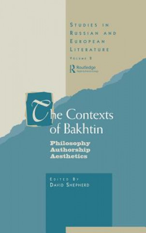 Kniha Contexts of Bakhtin David Shepherd