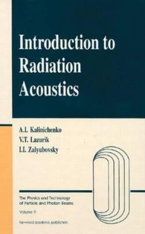 Kniha Introduction to Radiation Acoustics Alexander Kalinichenko