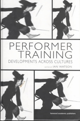 Kniha Performer Training Ian Watson