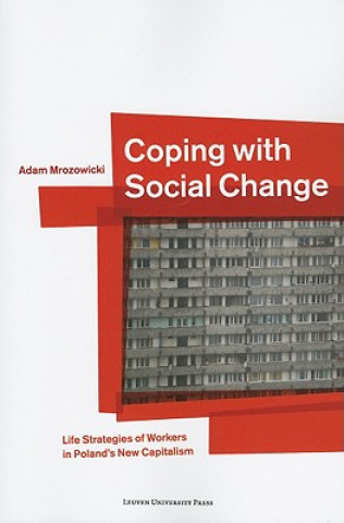 Carte Coping with Social Change Adam Mrozowicki