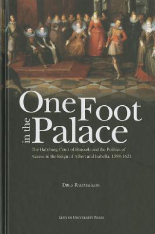 Kniha One Foot in the Palace Dries Raeymaekers