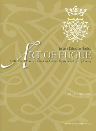 Kniha Johann Sebastian Bach's "Art of Fugue" Ewald Demeyere