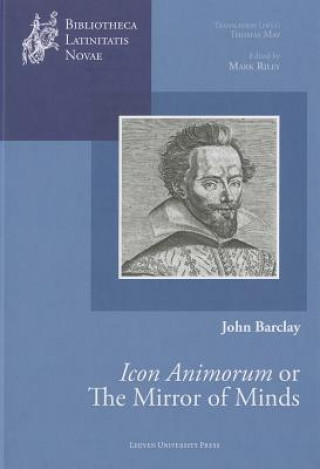 Book Mirror of Minds or John Barclay's Icon Animorum John Barclay