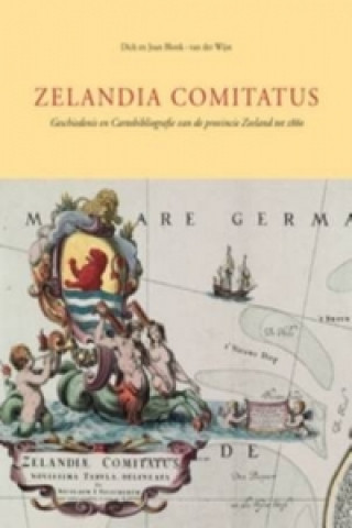 Knjiga Zelandia Comitatus Joanna Blonk-Van Der Wijst