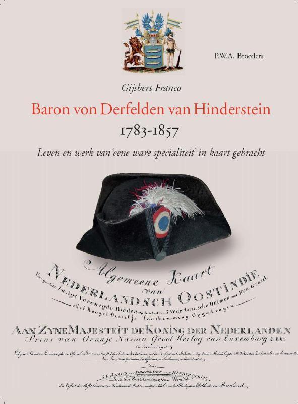 Book Gijsbert Franco Baron Von Derfelden Van Hinderstein, 1783-1857 