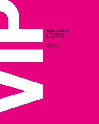 Book ViP Vision in Design Matthijs van Dijk