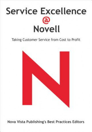 Kniha Service Excellence @ Novell Nova Vistaa Publishing'S Best Practices Editors