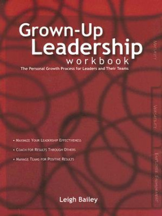 Kniha Grown-Up Leadership Workbook Leigh Bailey
