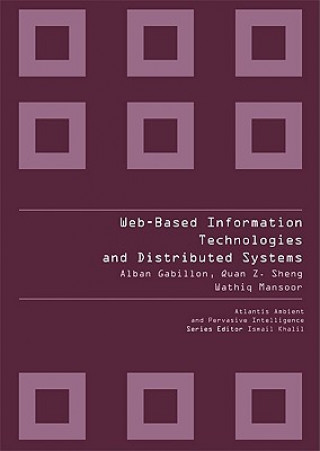 Livro Web-based Information Technologies And Distributed Systems Gabillon Alban