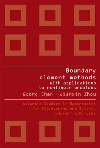 Carte Boundary Element Methods With Applications To Nonlinear Problems (2nd Edition) Goong Chen