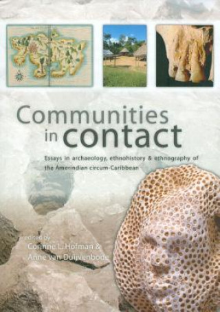 Kniha Communities in Contact Corinne L. Hofman