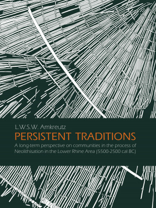 Kniha Persistent Traditions Luc W.S.W. Amkreutz