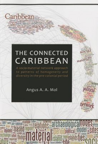 Kniha Connected Caribbean Angus A. A. Mol