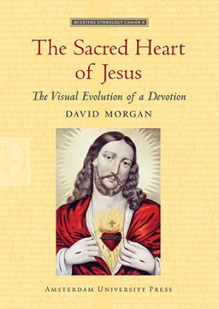 Kniha Sacred Heart of Jesus David Morgan