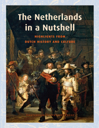 Knjiga Netherlands in a Nutshell Huibrecht Gert Slings