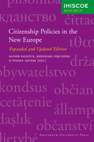 Könyv Citizenship Policies in the New Europe Rainer Baubock