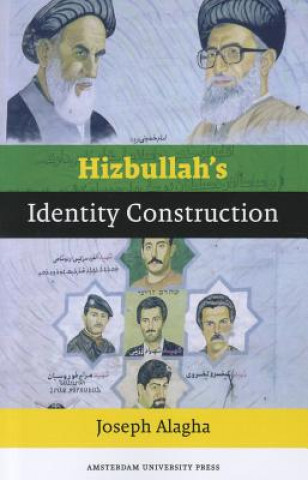 Kniha Hizbullah's Identity Construction Joseph Alagha