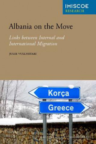 Libro Albania on the Move Julie Vullnetari