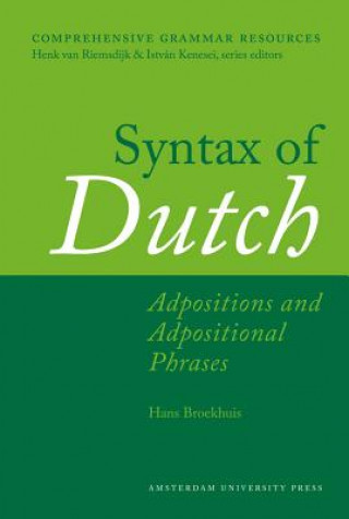 Livre Syntax of Dutch Hans Broekhuis