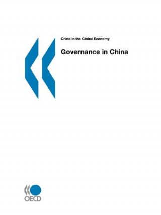 Carte China in the Global Economy OECD: Organisation for Economic Co-operation and Development