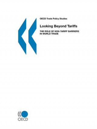 Carte Looking Beyond Tariffs OECD: Organisation for Economic Co-operation and Development