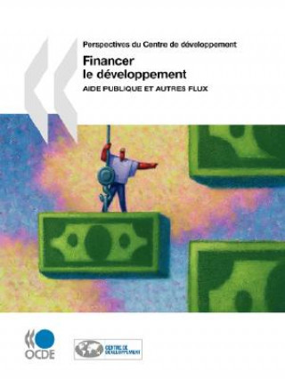 Carte Financer Le Developpement OECD: Organisation for Economic Co-operation and Development